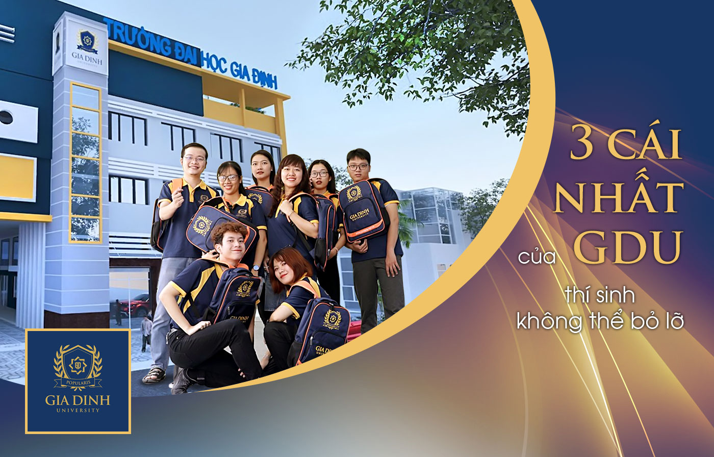 3 cái nhất của GDU, thí sinh không thể bỏ lỡ - Ảnh 1 3 cái nhất của GDU, thí sinh không thể bỏ lỡ - Ảnh 1