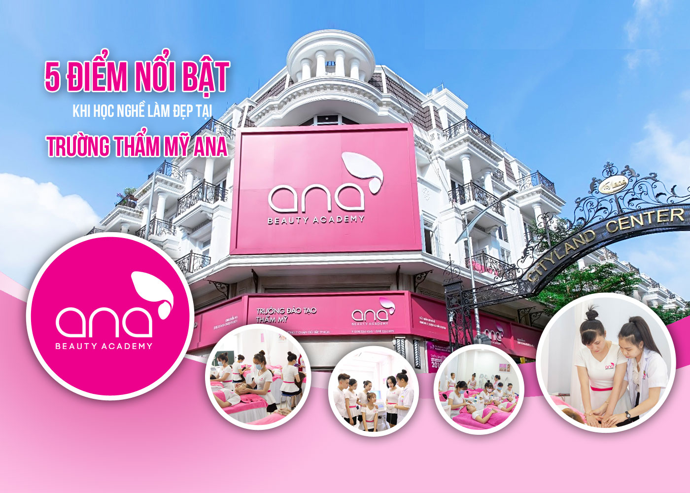 5 điểm nổi bật khi học nghề làm đẹp tại Trường thẩm mỹ ANA - Ảnh 1 5 điểm nổi bật khi học nghề làm đẹp tại Trường thẩm mỹ ANA - Ảnh 1