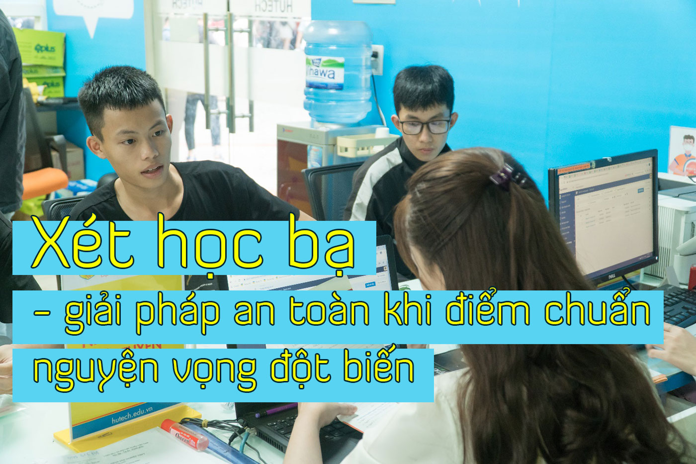 Xét học bạ - giải pháp an toàn khi điểm chuẩn nguyện vọng đột biến - Ảnh 1 Xét học bạ - giải pháp an toàn khi điểm chuẩn nguyện vọng đột biến - Ảnh 1