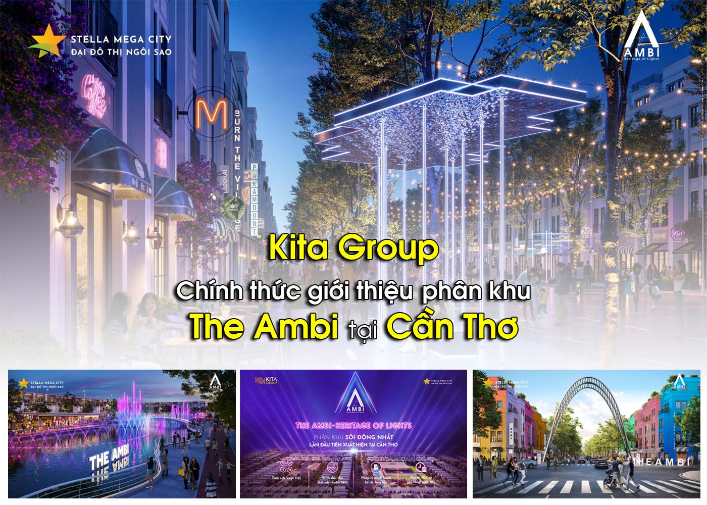 Kita Group chính thức giới thiệu phân khu The Ambi tại Cần Thơ - Ảnh 1 Kita Group chính thức giới thiệu phân khu The Ambi tại Cần Thơ - Ảnh 1