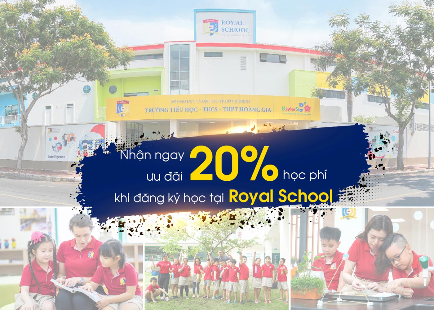 Nhận ngay ưu đãi 20% học phí khi đăng ký học tại Royal School - Ảnh 1 Nhận ngay ưu đãi 20% học phí khi đăng ký học tại Royal School - Ảnh 1