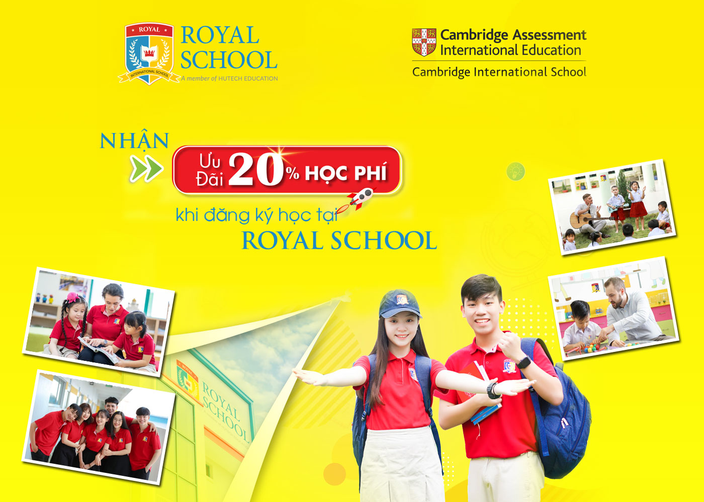 Nhận ưu đãi 20% học phí khi đăng ký học tại Royal School - Ảnh 1 Nhận ưu đãi 20% học phí khi đăng ký học tại Royal School - Ảnh 1