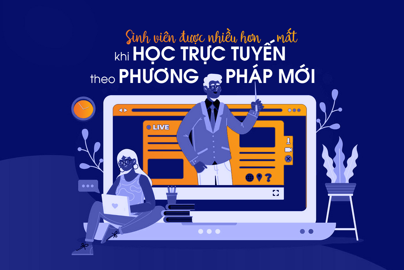 Sinh viên được nhiều hơn mất khi học trực tuyến theo phương pháp mới - Ảnh 1 Sinh viên được nhiều hơn mất khi học trực tuyến theo phương pháp mới - Ảnh 1