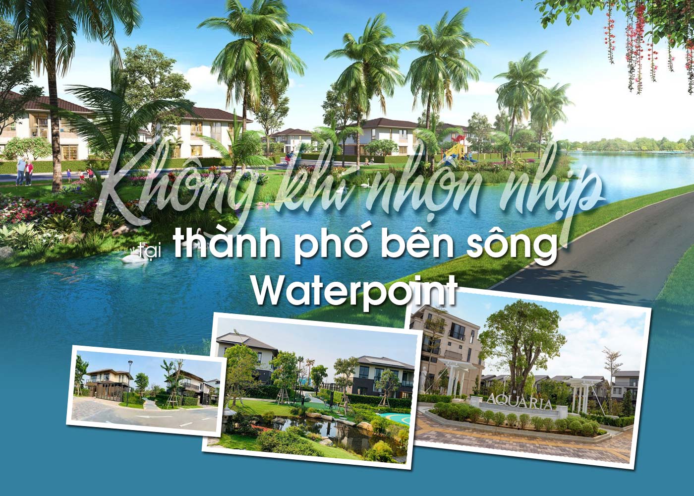 Không khí nhộn nhịp tại thành phố bên sông Waterpoint - Ảnh 1 Không khí nhộn nhịp tại thành phố bên sông Waterpoint - Ảnh 1