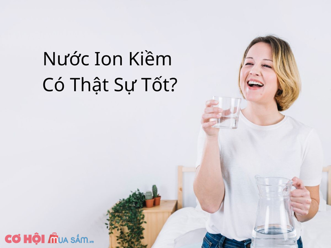 Nước điện giải iON kiềm hỗ trợ chữa bệnh và làm đẹp có thật không - Ảnh 1 Nước điện giải iON kiềm hỗ trợ chữa bệnh và làm đẹp có thật không - Ảnh 1