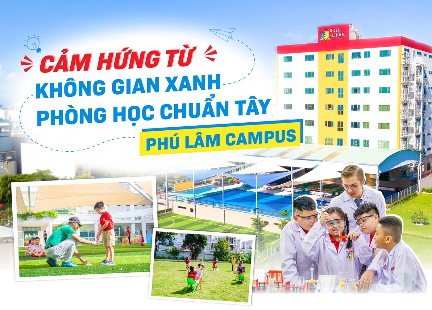 Cảm hứng từ không gian xanh, phòng học chuẩn Tây Phú Lâm Campus - Ảnh 1 Cảm hứng từ không gian xanh, phòng học chuẩn Tây Phú Lâm Campus - Ảnh 1