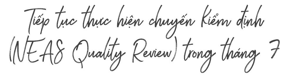 VUS được công nhận đạt chuẩn chất lượng quốc tế bởi NEAS năm thứ 5 liên tiếp - Ảnh 7 VUS được công nhận đạt chuẩn chất lượng quốc tế bởi NEAS năm thứ 5 liên tiếp - Ảnh 7