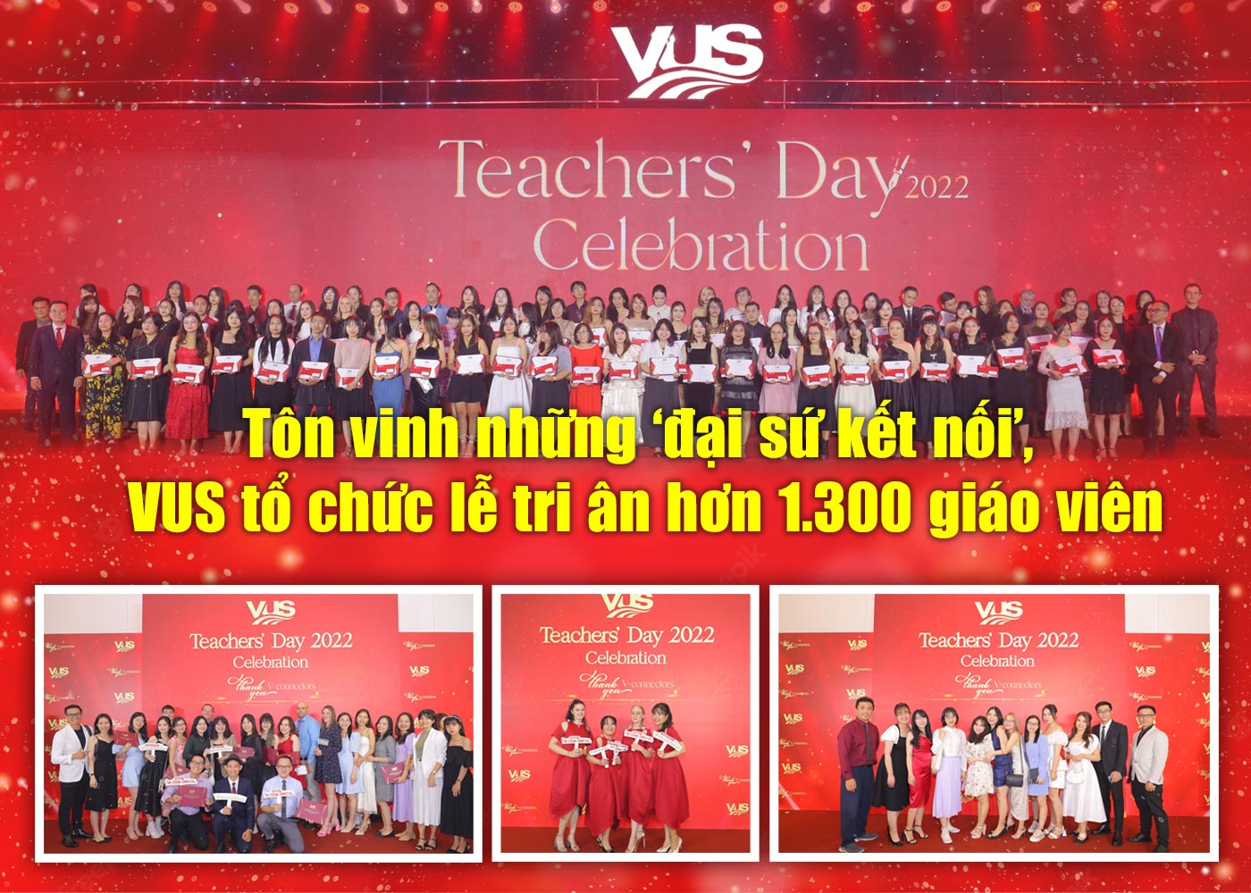 Tôn vinh những ′đại sứ kết nối′, VUS tổ chức lễ tri ân hơn 1.300 giáo viên - Ảnh 1 Tôn vinh những ′đại sứ kết nối′, VUS tổ chức lễ tri ân hơn 1.300 giáo viên - Ảnh 1
