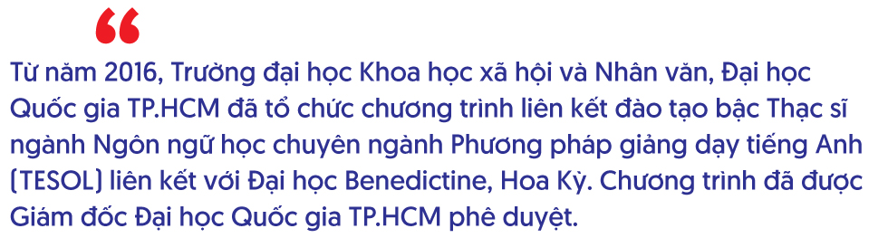 Học tại Việt Nam, nhận bằng thạc sĩ Tesol Hoa Kỳ - Ảnh 3 Học tại Việt Nam, nhận bằng thạc sĩ Tesol Hoa Kỳ - Ảnh 3