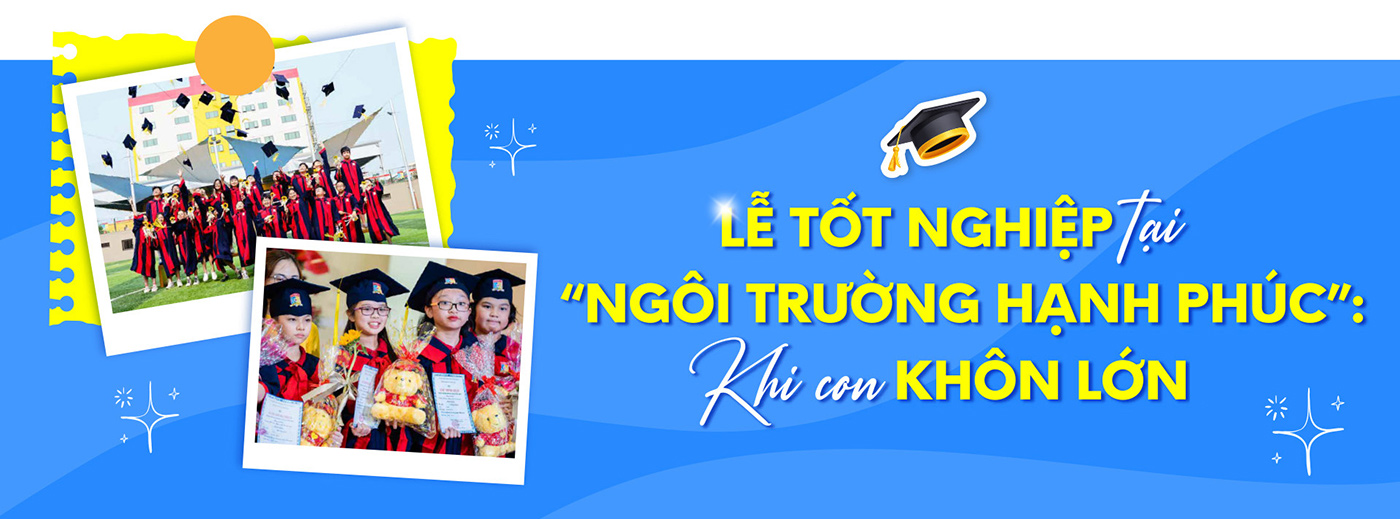 Lễ tốt nghiệp tại Ngôi trường hạnh phúc khi con khôn lớn - ảnh 9 Lễ tốt nghiệp tại Ngôi trường hạnh phúc khi con khôn lớn - ảnh 9