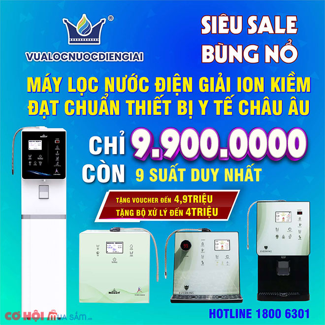 Mua máy lọc nước điện giải iON kiềm ROBOT & EVERKING, nhận ngay bộ quà tặng 8.900.000đ - Ảnh 1 Mua máy lọc nước điện giải iON kiềm ROBOT & EVERKING, nhận ngay bộ quà tặng 8.900.000đ - Ảnh 1