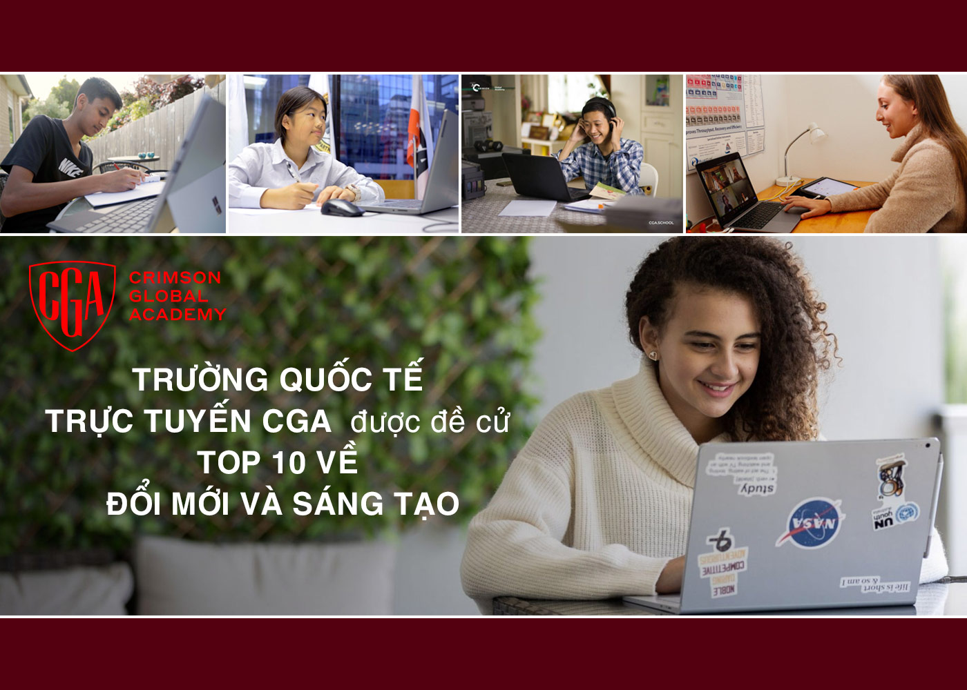 Trường Quốc tế trực tuyến CGA được đề cử top 10 về đổi mới và sáng tạo Trường Quốc tế trực tuyến CGA được đề cử top 10 về đổi mới và sáng tạo