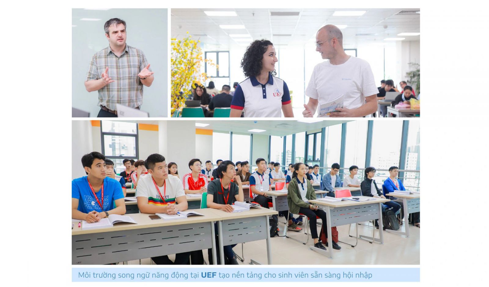 UEF - khóa tiếng Anh miễn phí - Khi thế mạnh đào tạo gắn với trải nghiệm - Ảnh 6 UEF - khóa tiếng Anh miễn phí - Khi thế mạnh đào tạo gắn với trải nghiệm - Ảnh 6
