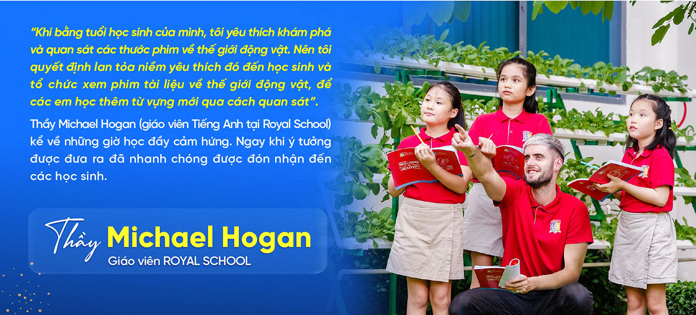 Royal School Chú trọng giáo dục sáng tạo, xây dựng môi trường hạnh phúc - ảnh 2 Royal School Chú trọng giáo dục sáng tạo, xây dựng môi trường hạnh phúc - ảnh 2