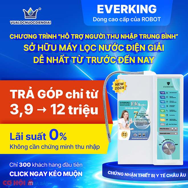 ‘Hỗ trợ người thu nhập trung bình’ mua máy lọc nước ion kiềm EVERKING EK73 - New 2024 - Ảnh 1 ‘Hỗ trợ người thu nhập trung bình’ mua máy lọc nước ion kiềm EVERKING EK73 - New 2024 - Ảnh 1