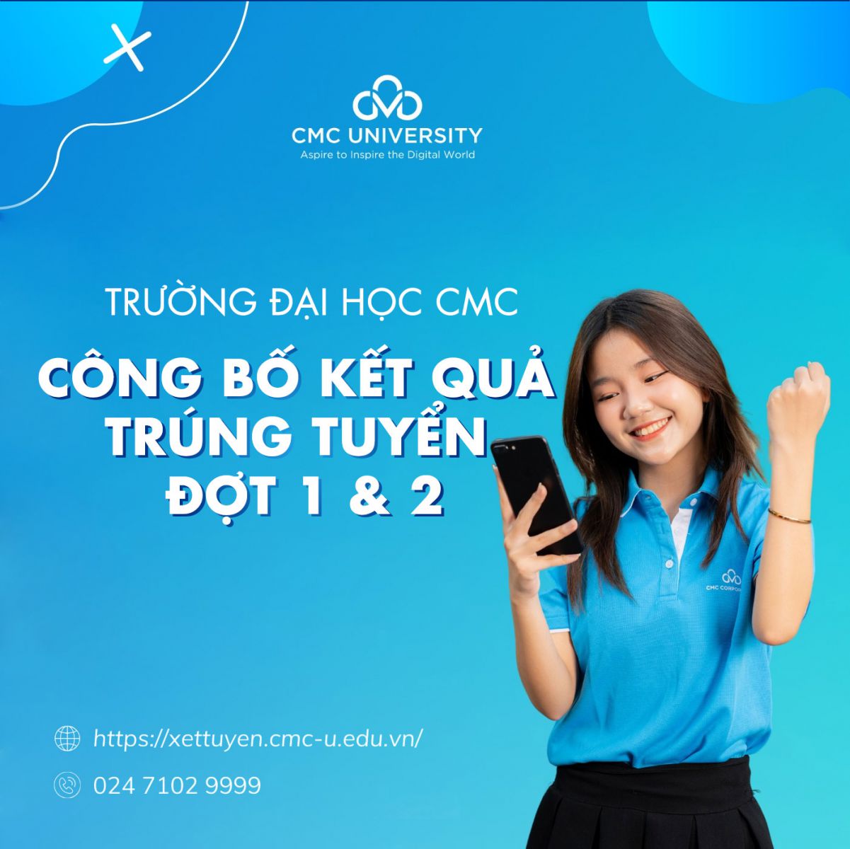 Trường Đại học CMC công bố kết quả trúng tuyển đợt 1 và 2 Trường Đại học CMC công bố kết quả trúng tuyển đợt 1 và 2