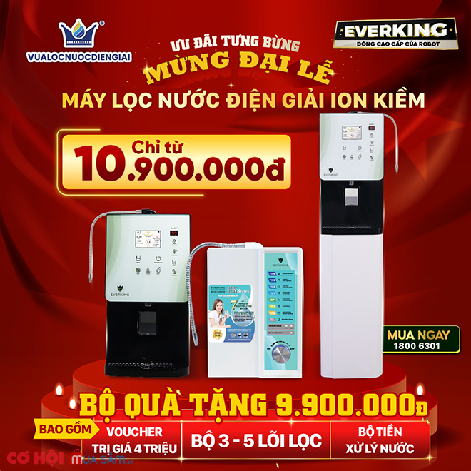 Ưu đãi mừng đại lễ, máy lọc nước ion kiềm EVERKING Ưu đãi mừng đại lễ, máy lọc nước ion kiềm EVERKING