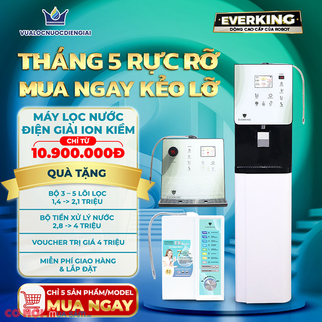 Tháng 5 rực rỡ - Mua ngay kẻo lỡ, máy lọc nước điện giải ion kiềm EVERKING, chỉ 10.900.000Đ - Ảnh 1 Tháng 5 rực rỡ - Mua ngay kẻo lỡ, máy lọc nước điện giải ion kiềm EVERKING, chỉ 10.900.000Đ - Ảnh 1