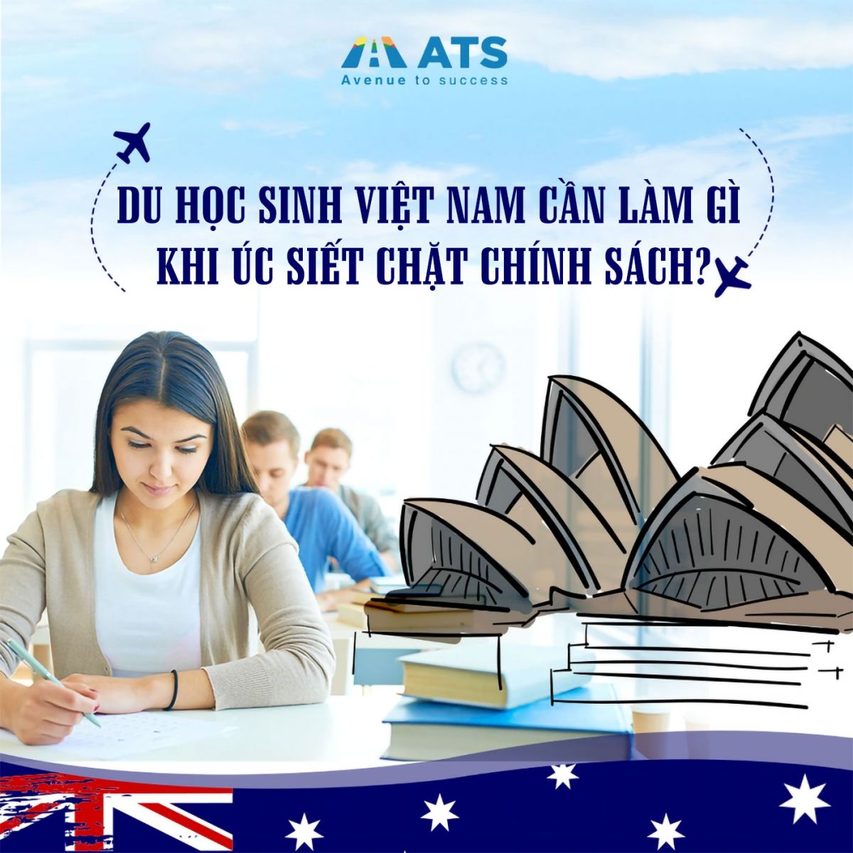 Du học sinh Việt Nam cần làm gì khi Úc siết chặt chính sách? Du học sinh Việt Nam cần làm gì khi Úc siết chặt chính sách?