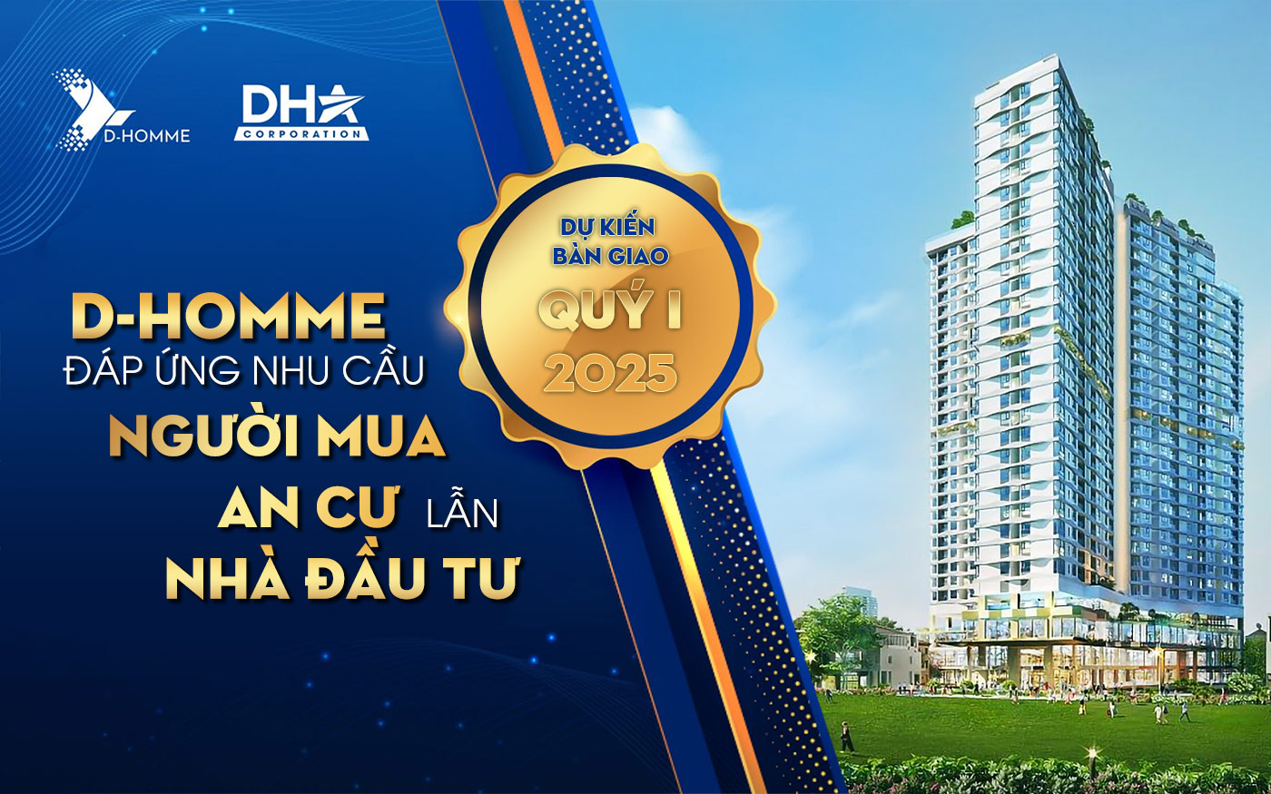 D-Homme đáp ứng nhu cầu người mua an cư lẫn nhà đầu tư - ảnh 1 D-Homme đáp ứng nhu cầu người mua an cư lẫn nhà đầu tư - ảnh 1