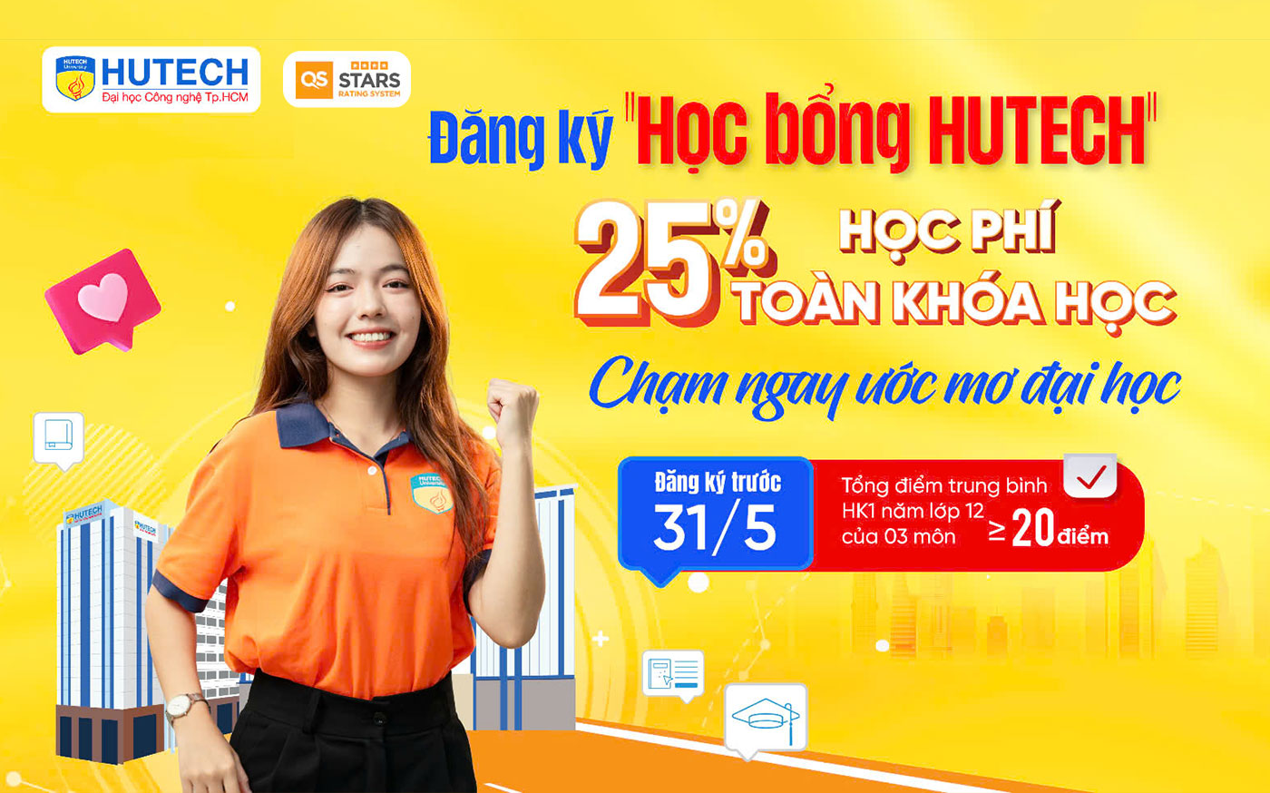 Đăng ký học bổng sớm, trường lì xì 25% học phí toàn khóa Đăng ký học bổng sớm, trường lì xì 25% học phí toàn khóa