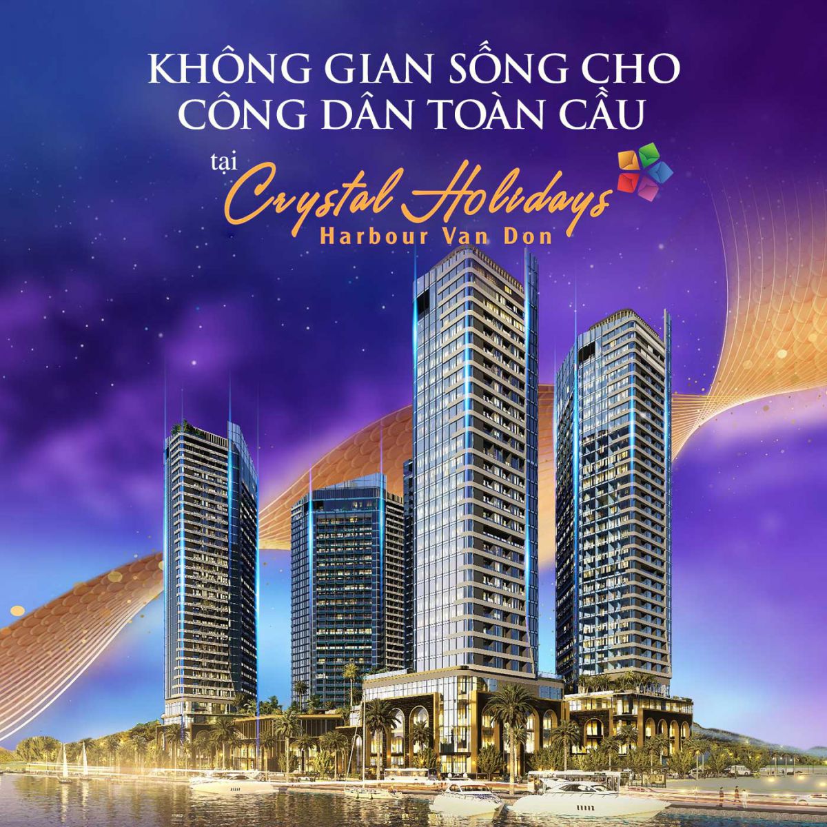 Không gian sống cho công dân toàn cầu tại Crystal Holidays Harbour Vân Đồn Không gian sống cho công dân toàn cầu tại Crystal Holidays Harbour Vân Đồn