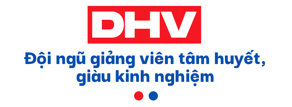 Trường DHV chuyển mình mạnh mẽ sau 30 năm - Ảnh 8 Trường DHV chuyển mình mạnh mẽ sau 30 năm - Ảnh 8