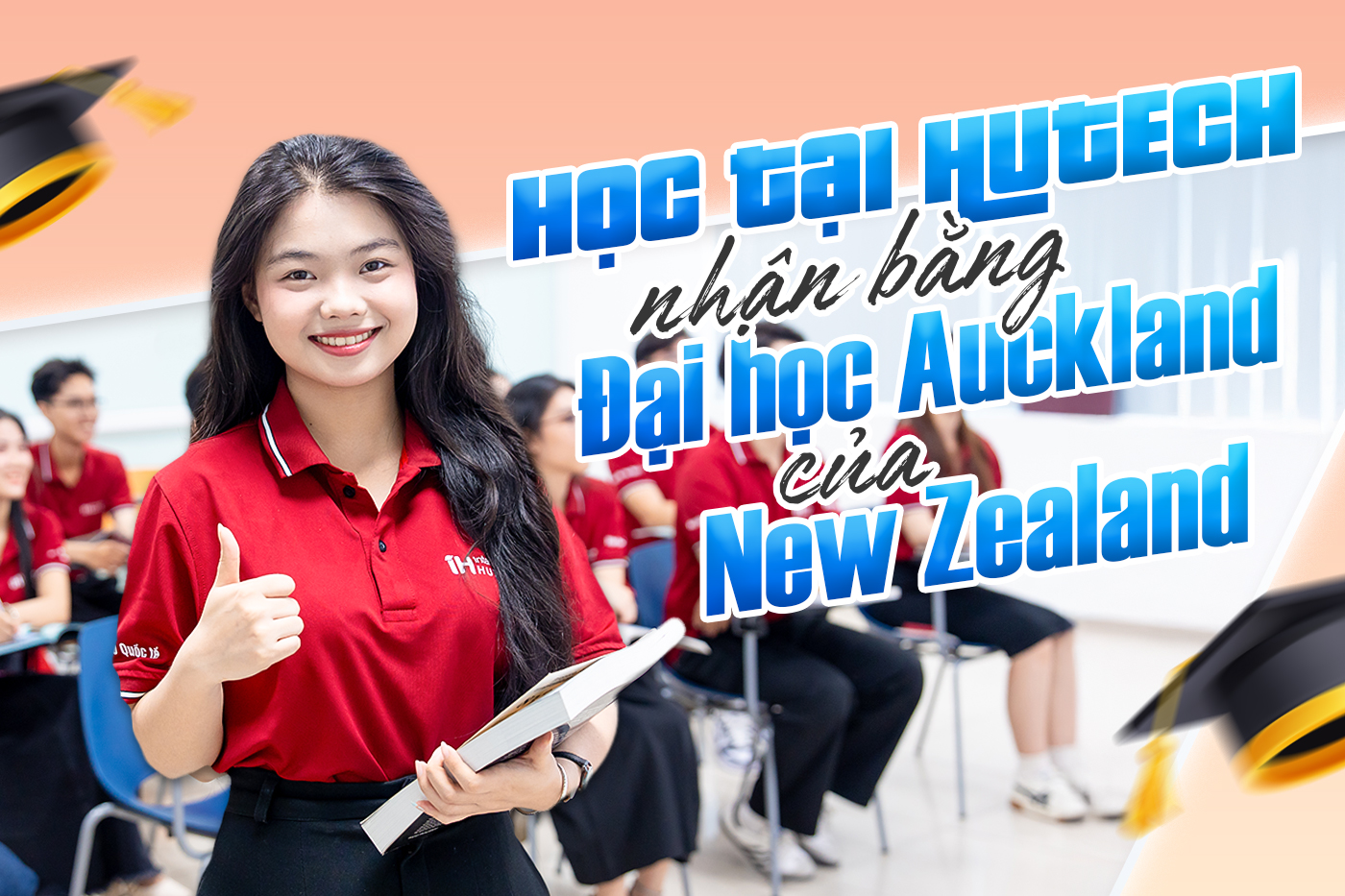 Học tại HUTECH nhận bằng Đại học Auckland của New Zealand - Ảnh 1 Học tại HUTECH nhận bằng Đại học Auckland của New Zealand - Ảnh 1