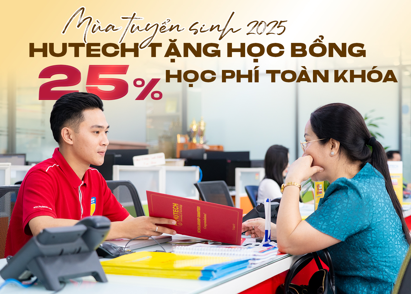 Mùa tuyển sinh 2025: HUTECH tặng học bổng 25% học phí toàn khóa - Ảnh 1 Mùa tuyển sinh 2025: HUTECH tặng học bổng 25% học phí toàn khóa - Ảnh 1