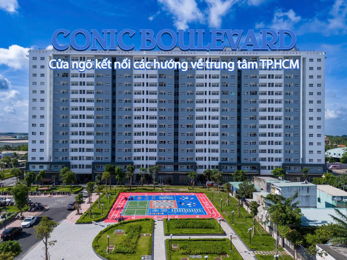 Conic Boulevard: Cửa ngõ kết nối các hướng về trung tâm TP.HCM Conic Boulevard: Cửa ngõ kết nối các hướng về trung tâm TP.HCM